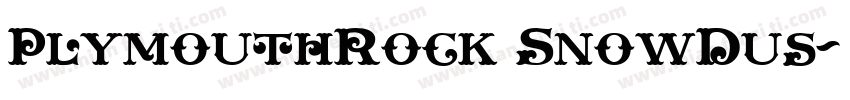 PlymouthRock SnowDus字体转换